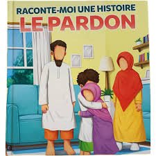 RECONTE- MOI UNE HISTOIRE : LE PARDON