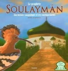 LE PROPHETE SOULAYMAN