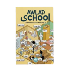 Awlad School - J'apprends du vocabulaire - BDouin