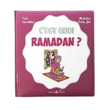 C'EST QUOI RAMADAN ?
