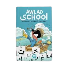 AWLAD SCHOOL - APPRENDRE À LIRE ET ÉCRIRE L'ARABE - BDouin